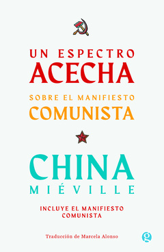 un espectro acecha - china mieville - comprar online