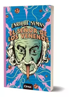 el señor de los venenos - enrique symns - comprar online