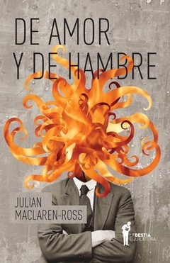 De amor y de hambre, de Julian Maclaren-Ross