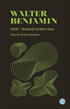 Hachís, por Walter Benjamin