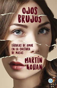 Ojos brujos, por Martín Kohan