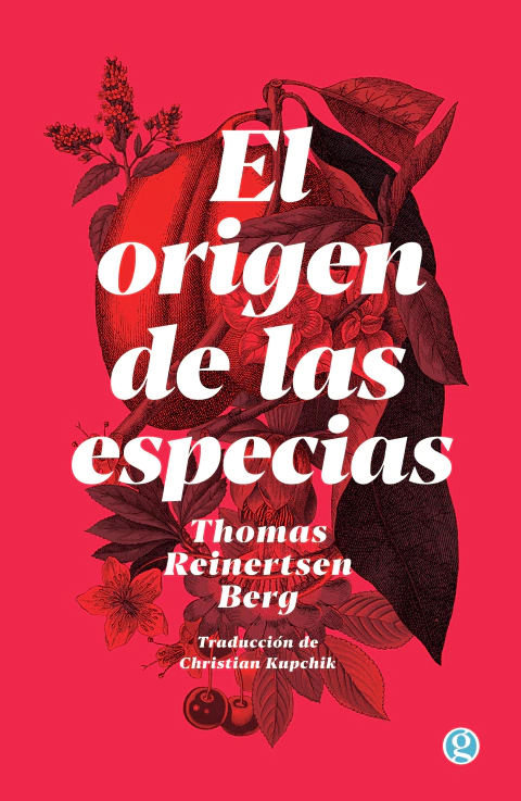 El origen de las especias, por Thomas Reinertsen Berg