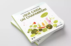 ¡Que caiga un chaparrón!, de Laura Wittner y Clau Degliuomini - comprar online