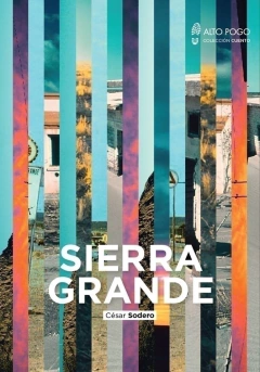 Sierra grande, por César Sodero - Alto Pogo
