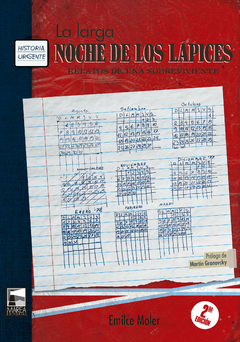 larga noche de los lapices relatos de una sobreviviente, por emilce moler - comprar online