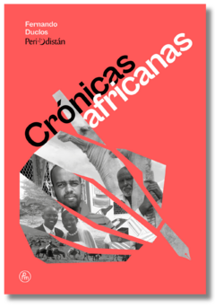 crónicas africanas (2da ed.) - fernando duclos - comprar online