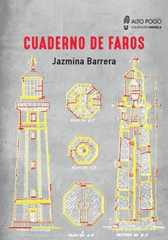 Cuaderno de faros, por Jazmina Barrera