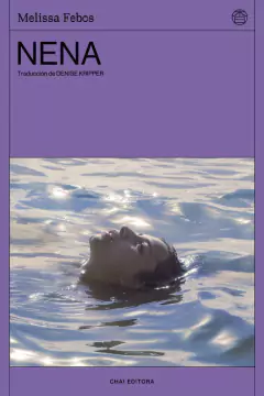 Nena, por Melissa Febos