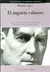 EL JUGUETE RABIOSO - ROBERTO ARLT