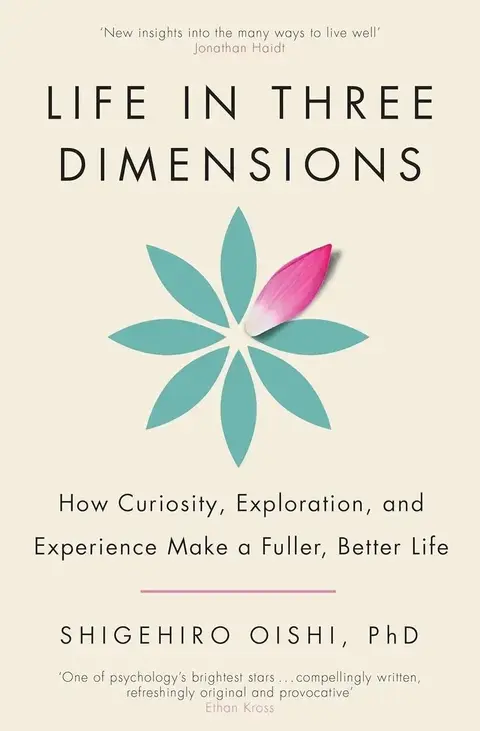 LIFE IN THREE DIMENSIONS - SHIGEHIRO OISHI