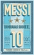 Messi. Diez miradas sobre el 10