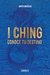 I Ching. Conoce tu destino