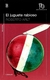 El Juguete Rabioso (ColeccióN Aniversario Losada Narrativa)