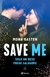 Save me