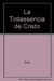 La tinta esencia de crist