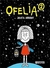 Ofelia 2