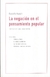 La NegacióN en el Pensamiento Popular
