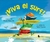 ¡Viva el surf!