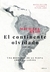 El continente olvidado : Una historia de América Latina