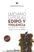 Edipo y violencia
