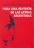 Para una revisión de las letras argentinas