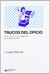 Trucos del oficio