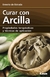 Curar con Arcilla