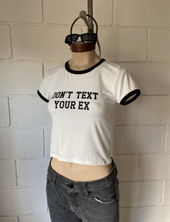 Remera modal soft estampado c-guía combi “Dont Text your Ex” #1050 - Edna Modas