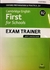 OXFORD PREPARATION & PRACTICE FOR - CAMBRIDGE ENGLISH B2 -FIRST SFOR SCHOOL - EXAM TRAINER