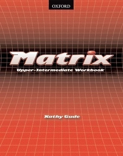MATRIX UPPER INTERMEDIATE WORKBOOK
