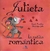 JULIETA LA RATITA ROMANTICA