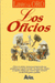 LOS OFICIOS - LIBRO DE ORO **PROMO**