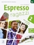 ESPRESSO RAGAZZI 2 - LIBRO STUDENTE E ESECIZI CON VIDEOCORSO - CORSO DI ITALIANO - A2