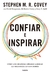 CONFIAR E INSPIRAR