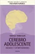 CEREBRO ADOLESCENTE