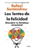 LOS LENTES DE LA FELICIDAD