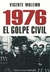 1976 EL GOLPE CIVIL