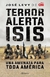 TERROR ALERTA ISIS