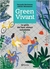 GREEN VIVANT