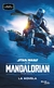 STAR WARS THE MANDALORIAN 2 - LA NOVELA