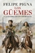 LOS GÜEMES