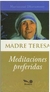 MADRE TERESA - MEDITACIONES PREFERIDAS