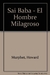 SAI BABA EL HOMBRE MILAGROSO