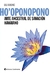 HO ' OPONOPONO - ARTE ANCESTRAL DE SANACION HAWAIANO