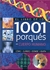 EL LIBRO DE LOS 1001 PORQUES DEL CUERPO HUMANO