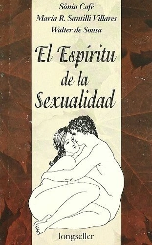 EL ESPIRITU DE LA SEXUALIDAD
