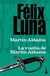 MARTIN ALDAMA - LA VUELTA DE MARTIN ALDAMA **PROMO**