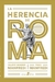 LA HERENCIA DE ROMA