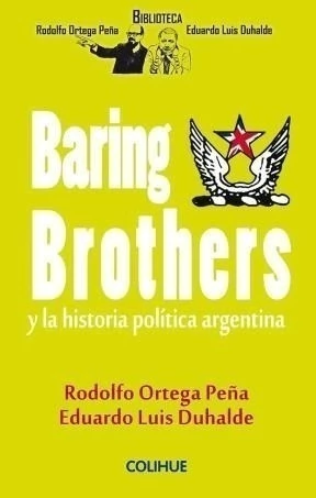 BARING BROTHERS Y LA POLITICA ARGENTINA