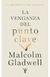 LA VENGANZA DEL PUNTO CLAVE